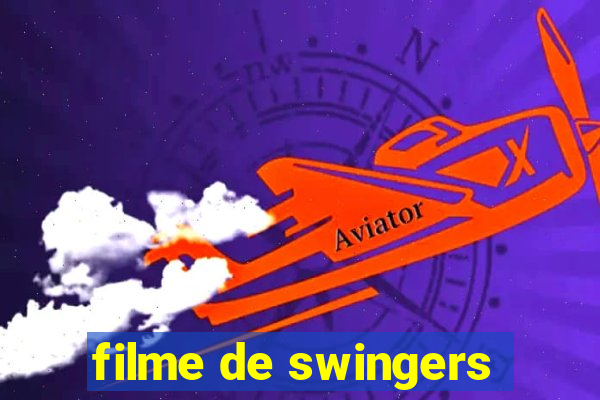 filme de swingers